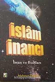İslam İnancı - Mehmet Doğru
