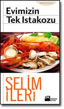 Evimizin Tek Istakozu