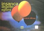 İnsanca Değerler Eğitimi