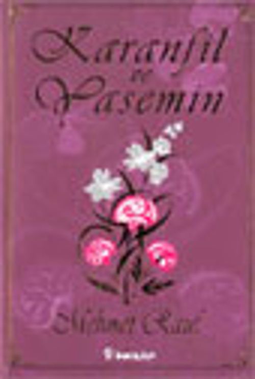 Karanfil ve Yasemin