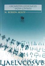 Geçmişten Günümüze Yazın Çevirisi