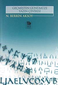 Geçmişten Günümüze Yazın Çevirisi