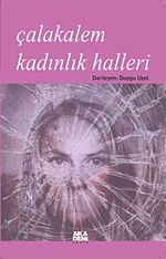 Çalakalem Kadınlık Halleri