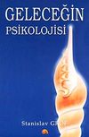Geleceğin Psikolojisi