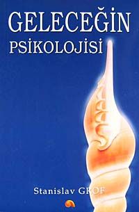 Geleceğin Psikolojisi