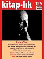 Kitap-lık Sayı: 125 Mart 2009 / Rene Char