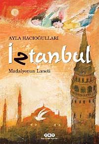 İztanbul & Madalyonun Laneti