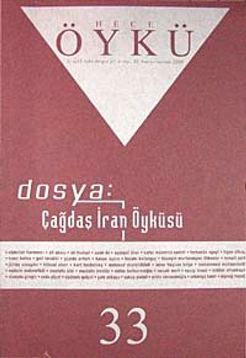 Yıl :6 Sayı:33 Haziran-Temmuz2009 Hece Öykü İki Aylık Öykü Dergisi