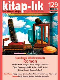 Kitap-lık Sayı: 129 Temmuz-Ağustos 2009 / Roman