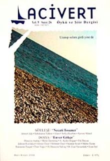 Lacivert Öykü ve Şiir Dergisi Yıl:5 Sayı:26 Mart-Nisan 2009