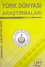 Türk Dünyası Araştırmaları Vakfı Tarih Dergisi Temmuz- Ağustos 2009 :181
