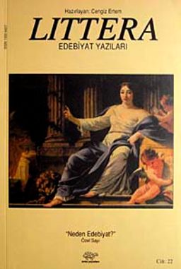 Littera Edebiyat Yazıları Cilt:22 Özel Sayı Neden Edebiyat?