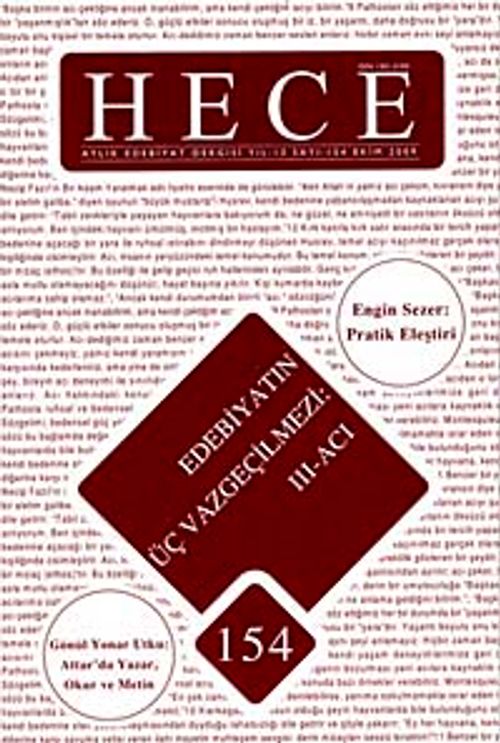 Sayı:154 Ekim 2009 Hece Aylık Edebiyat Dergisi