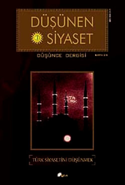 Sayı:25 Düşünen Siyaset Düşünce Dergisi