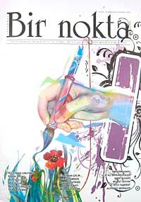 Bir Nokta / Aylık Edebiyat Dergisi / Yıl: 9 / Sayı:95 Aralık 2009