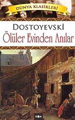 Ölüler Evinden Anılar