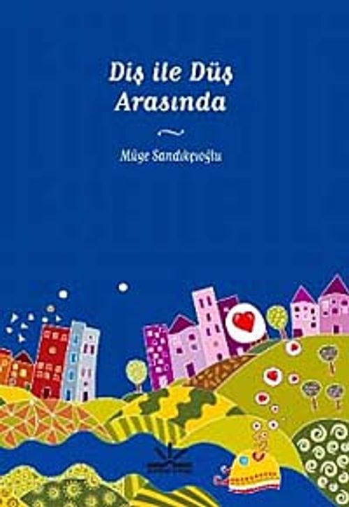 Diş ile Düş Arasında
