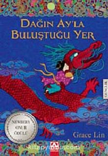 Dağın Ay'la Buluştuğu Yer - Grace Lin