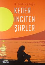 Keder İnciten Şiirler