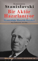 Bir Aktör Hazırlanıyor & Oyunculuğa Hazırlık Dersleri