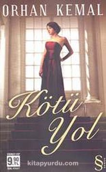 Kötü Yol (Cep Boy) - Orhan Kemal