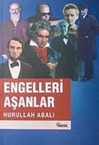 Engelleri Aşanlar