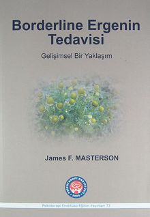 Borderline Ergenin Tedavisi & Gelişimsel Bir Yaklaşım