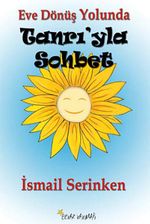 Eve Dönüş Yolunda Tanrı'yla Sohbet