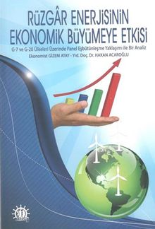 Rüzgar Enerjisinin Ekonomik Büyümeye Etkisi