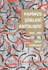 Papir&uuml;s Şiirleri Antolojisi