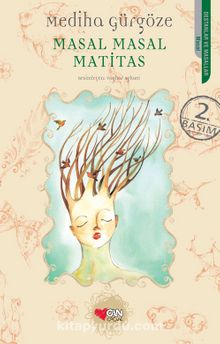 Masal Masal Matitas - Mediha Gürgöze