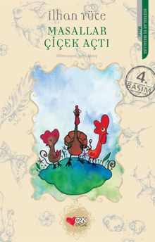 Masallar Çiçek Açtı