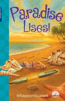 Paradıse Lisesi - Annie Dalton