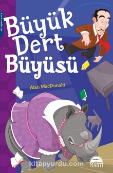 Büyük Dert Büyüsü - Alan Macdonald
