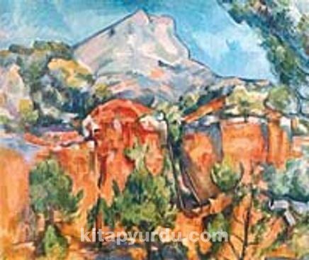 Taş Ocağı Ve St. Victoire Dağı  / Paul Cezanne (CPA 010-50x60) (Çerçevesiz)
