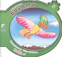 Çıkartmalı Boyama-Kasabanın Meraklıları Daki