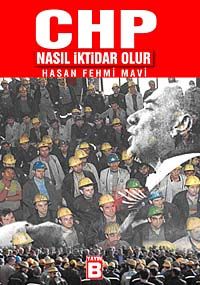 CHP Nasıl İktidar Olur