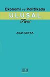 Ekonomi ve Politikada Ulusal Tavır