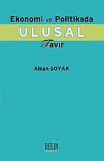 Ekonomi ve Politikada Ulusal Tavır
