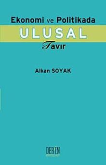 Ekonomi ve Politikada Ulusal Tavır