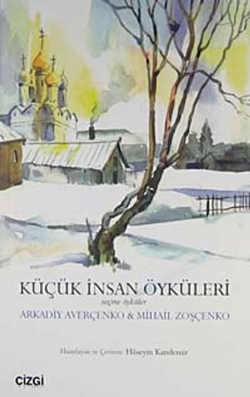 Küçük İnsan Öyküleri & Seçme Öyküler