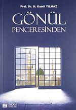 Gönül Penceresinden