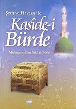 Şerh ve Havassı ile Kaside-i Bürde