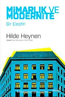 Mimarlık ve Modernite & Bir Eleştiri