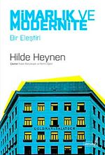 Mimarlık ve Modernite & Bir Eleştiri