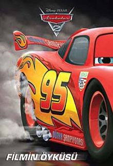Arabalar 2  Filmin Öyküsü