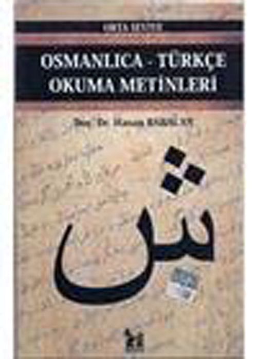 Osmanlıca-Türkçe Okuma Metinleri -15