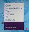 &Ccedil;evre M&uuml;hendisliğinde Temel İşlemler ve S&uuml;re&ccedil;ler