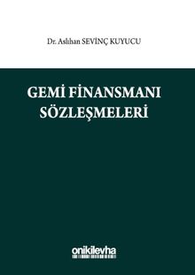Gemi Finansmanı Sözleşmeleri