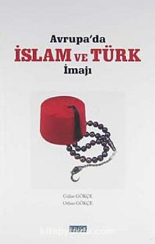 Avrupa'da İslam ve Türk İmajı